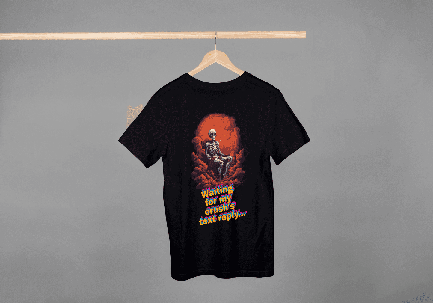 Waiting for Crush's Text Reply: Skeleton Sarcastic Tee - Essentia Attire