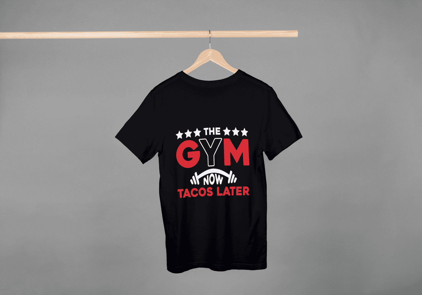 The Gym Now Tacos Later" Motivational: Funny Workout Tee - Essentia Attire
