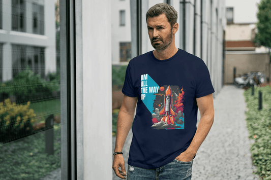 Am All The Way Up: Motivational Space Exploration Tee - Essentia Attire