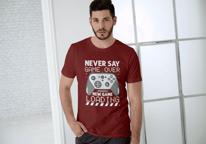 Never Say Game Over: Gamers Tee - Essentia Attire