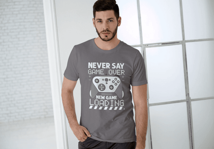 Never Say Game Over: Gamers Tee - Essentia Attire