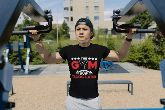 The Gym Now Tacos Later" Motivational: Funny Workout Tee - Essentia Attire