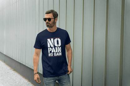 No Pain No Gain Motivational: Workout & Gym Tee - Essentia Attire